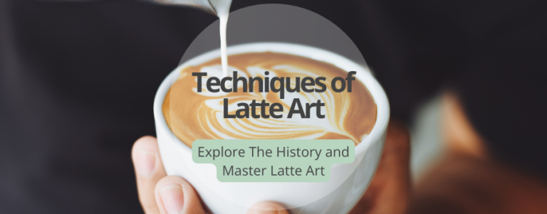 Exploring the World of Coffee Art: Latte Art Techniques and Tips